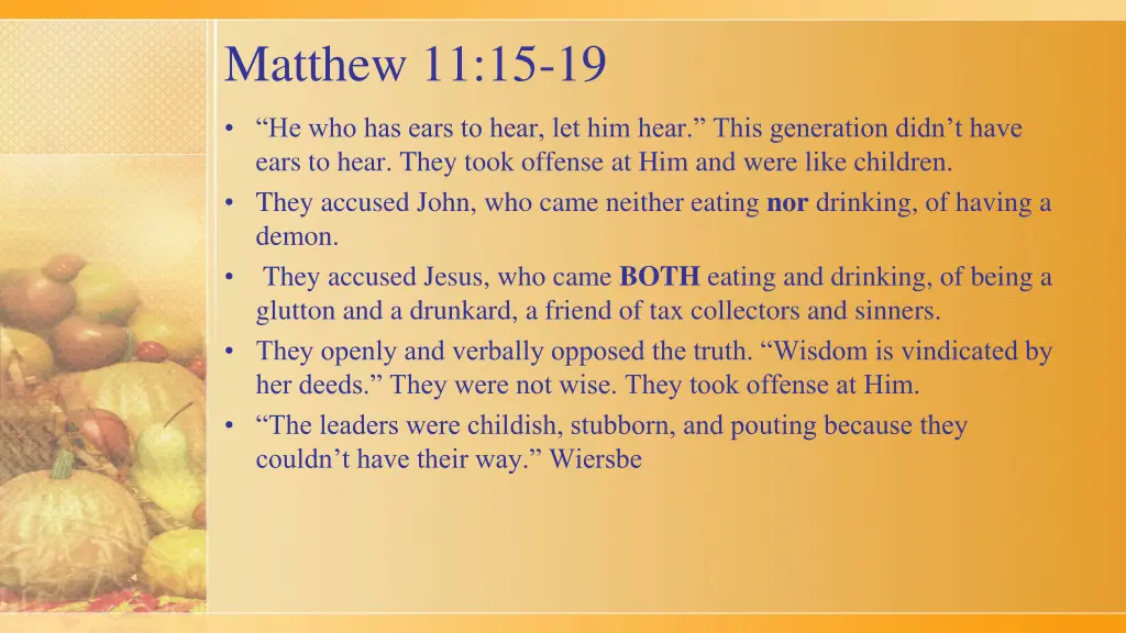 matthew 11 15 19