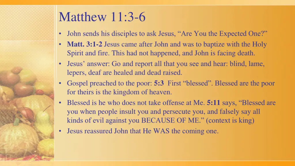 matthew 11 3 6