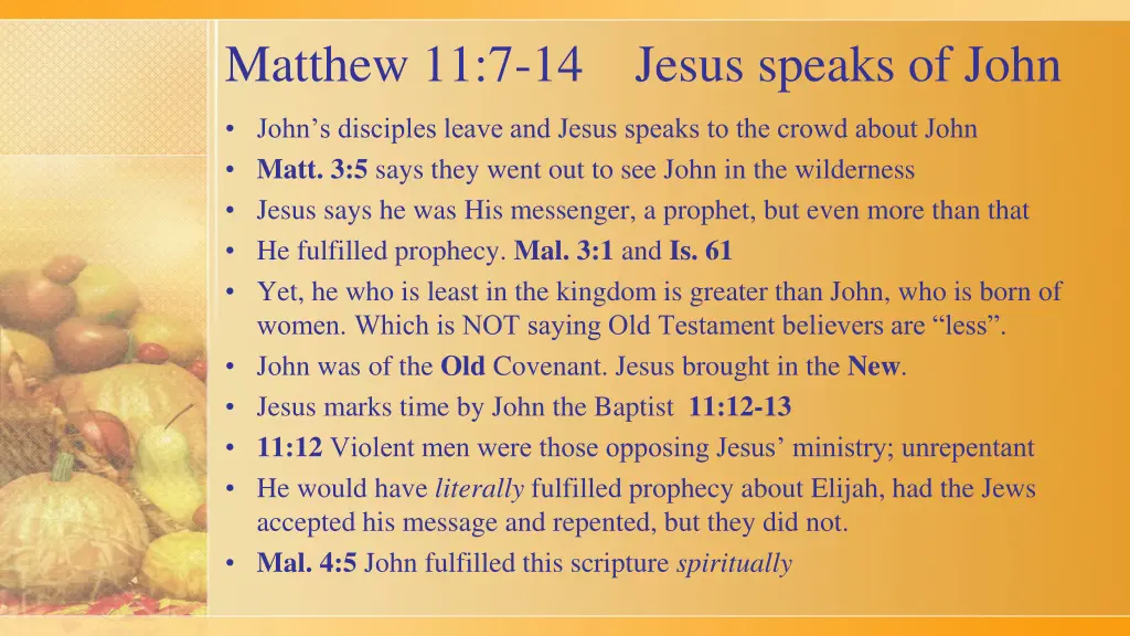 matthew 11 7 14 jesus speaks of john
