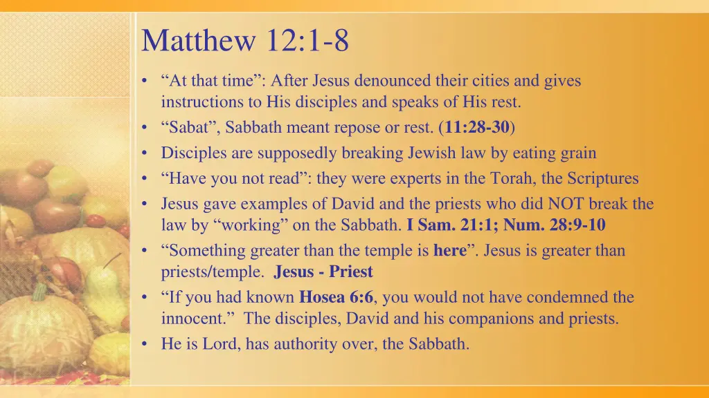 matthew 12 1 8