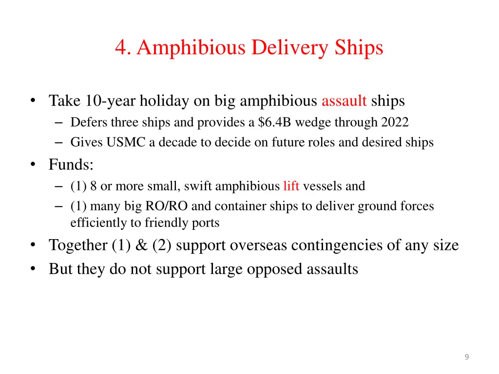 4 amphibious delivery ships