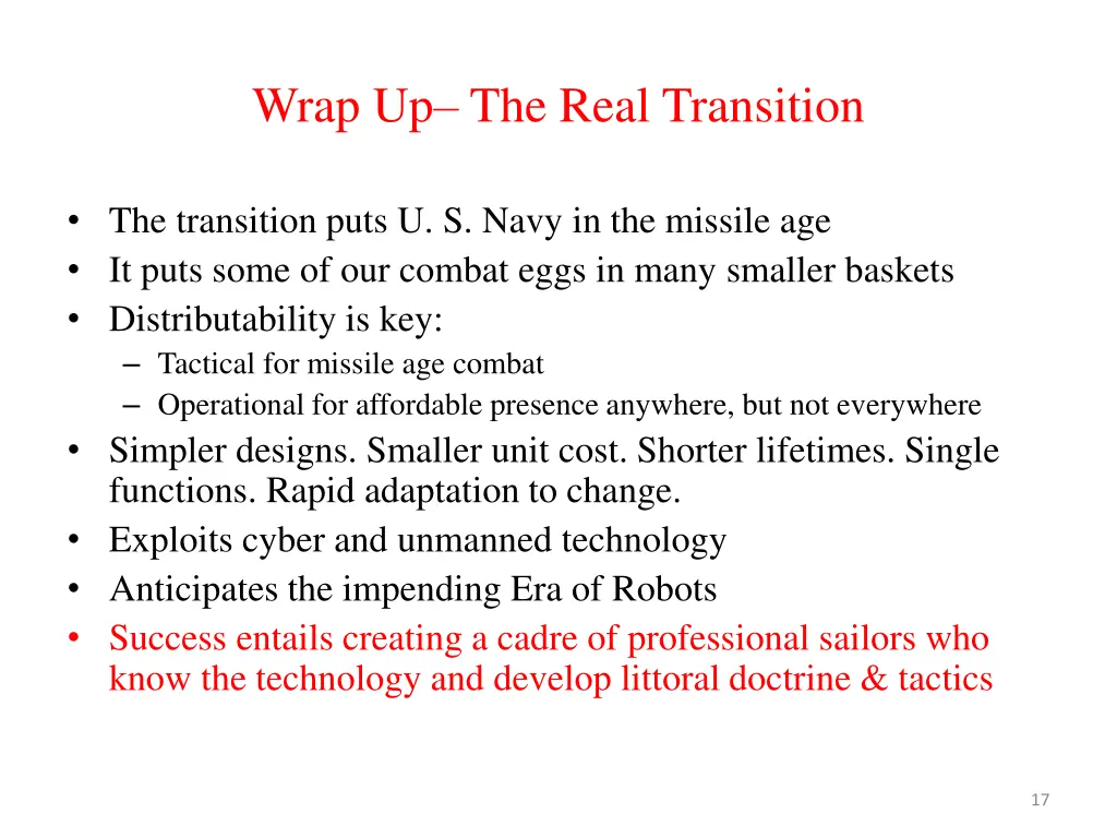 wrap up the real transition