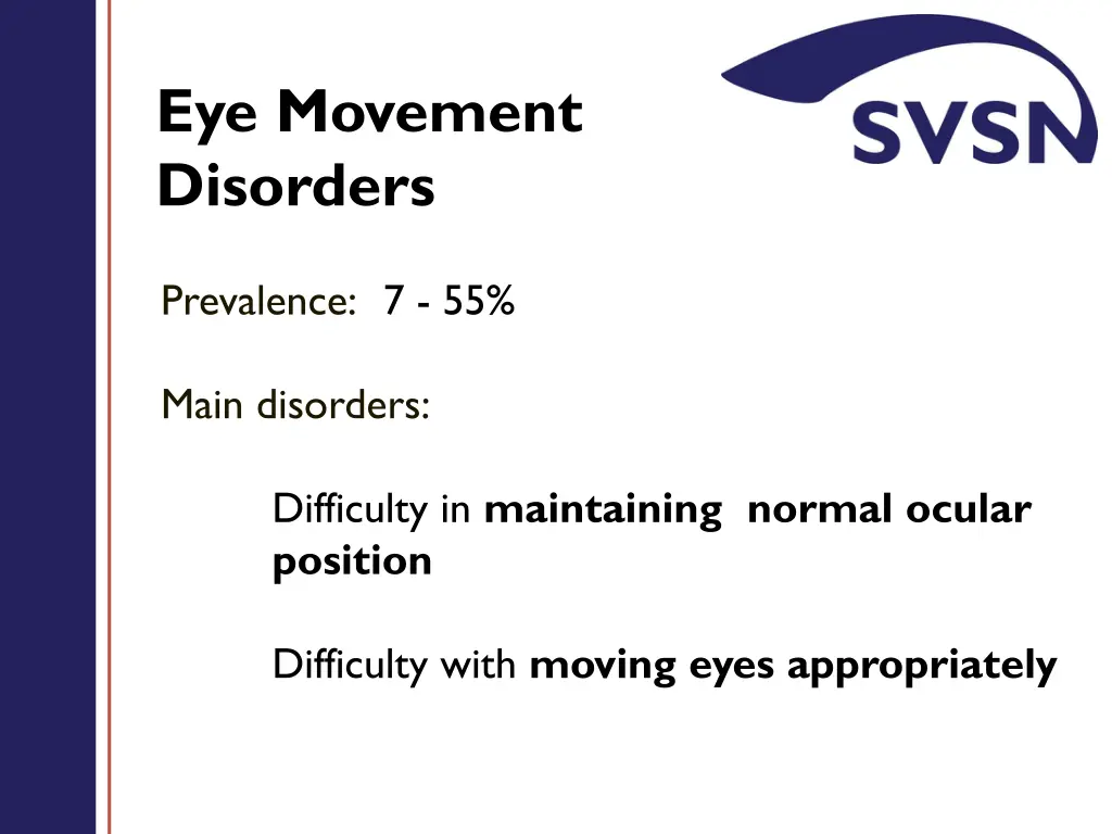 eye movement disorders