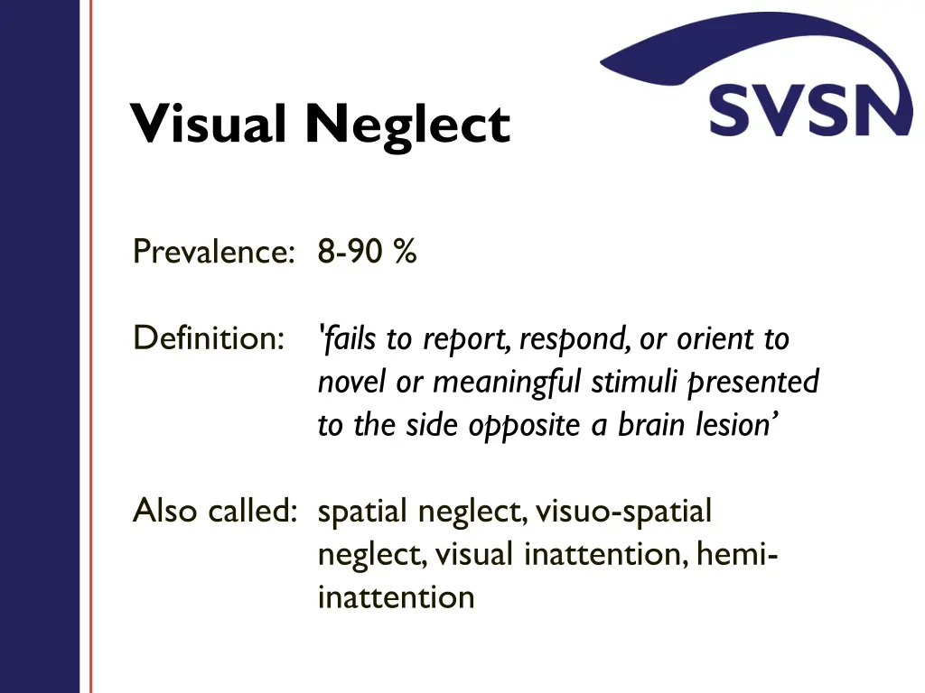visual neglect