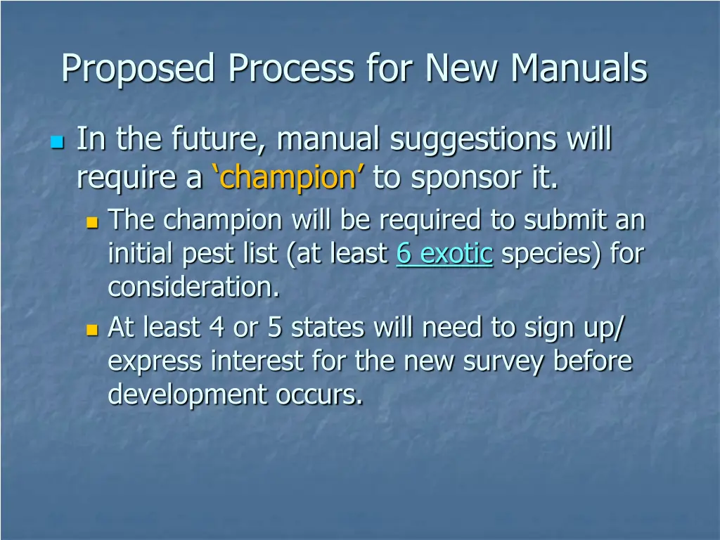 proposed process for new manuals