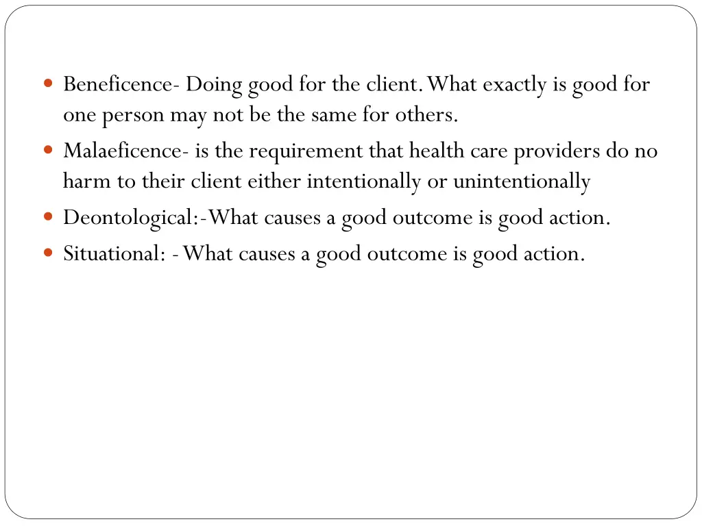 beneficence doing good for the client what