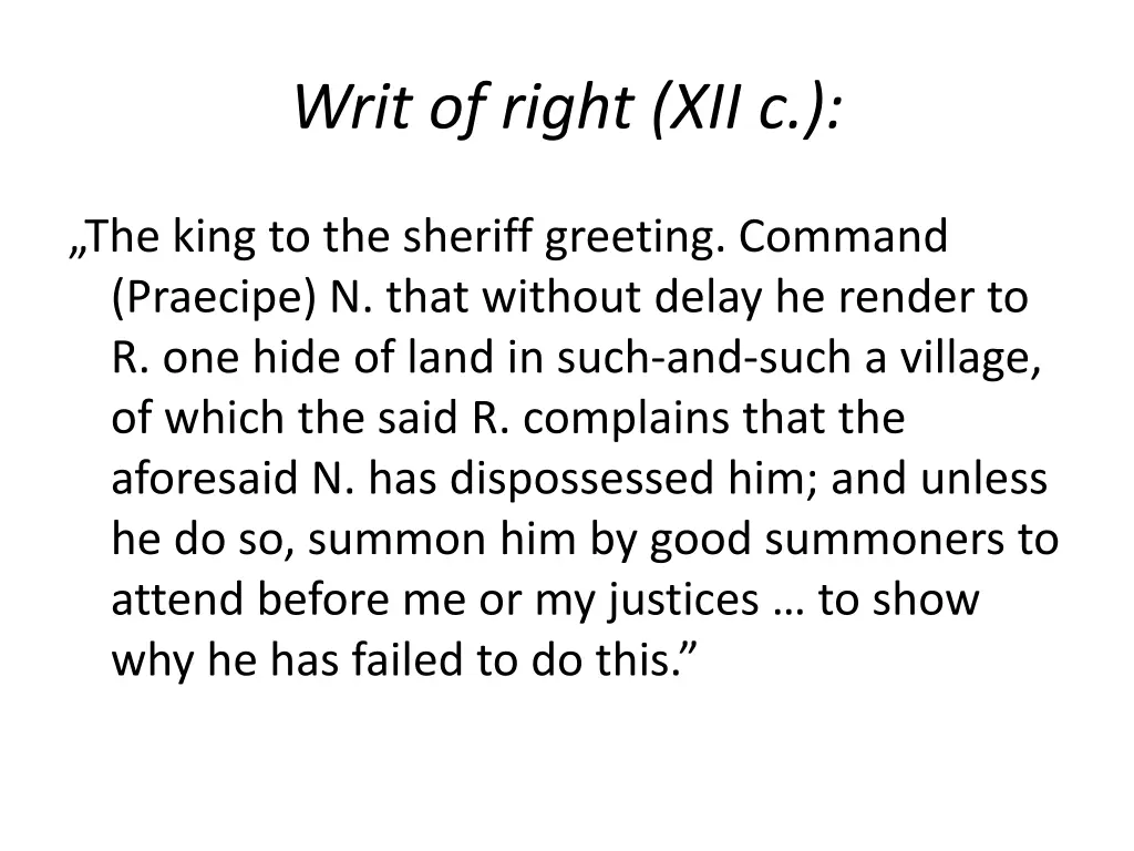writ of right xii c