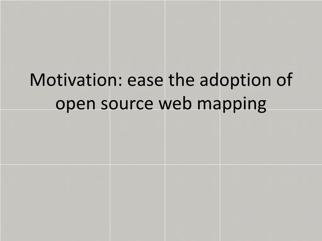 motivation ease the adoption of open source