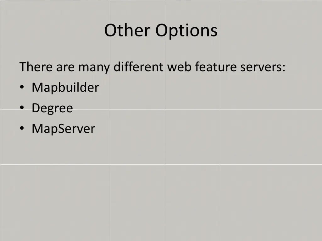 other options