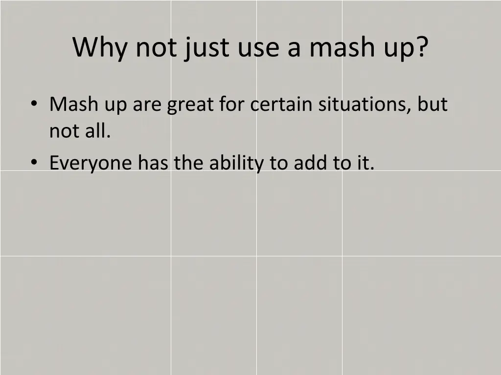 why not just use a mash up