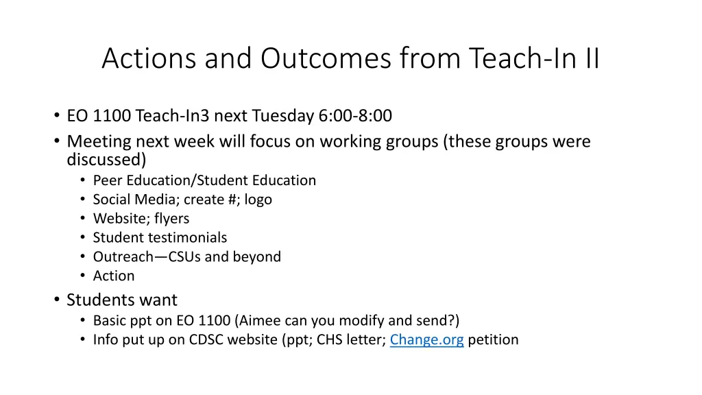 actions and outcomes from teach in ii
