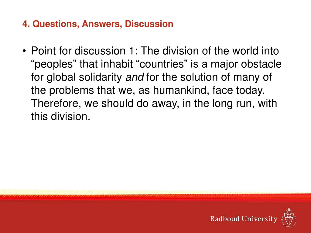 4 questions answers discussion
