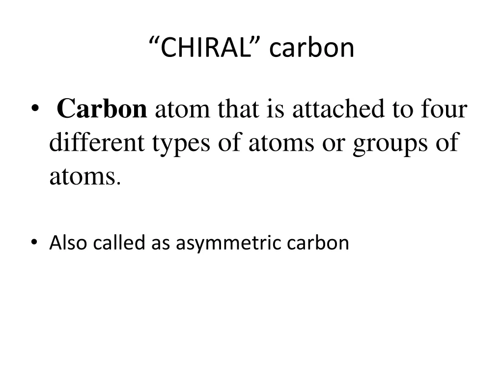 chiral carbon