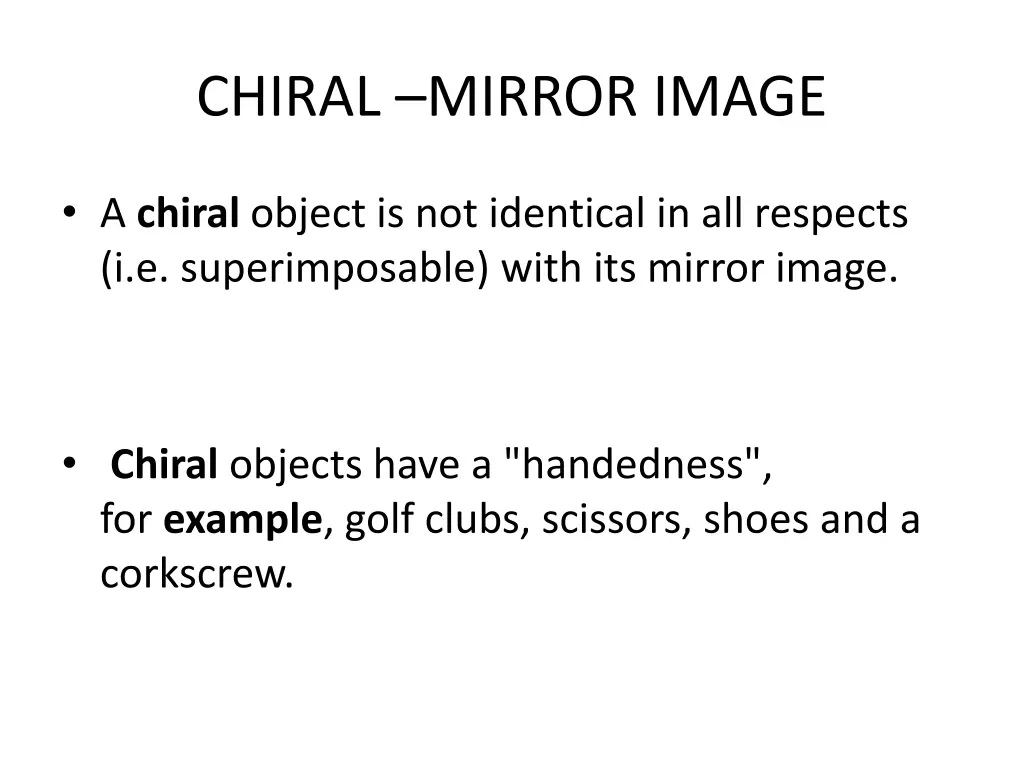 chiral mirror image