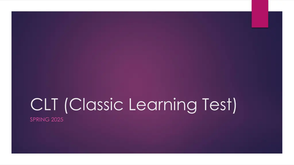 clt classic learning test spring 2025