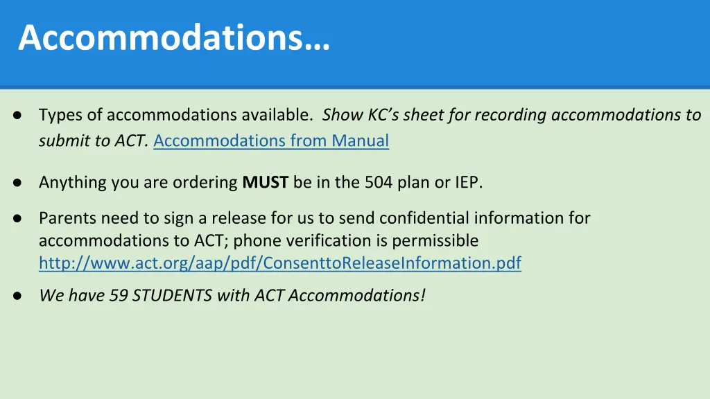 accommodations