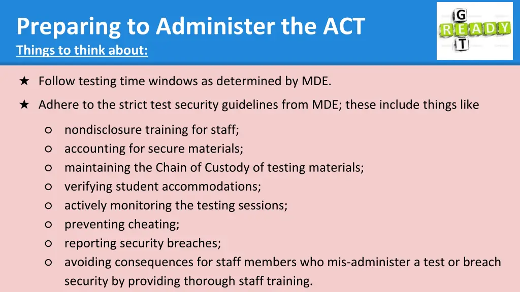 preparing to administer the act things to think