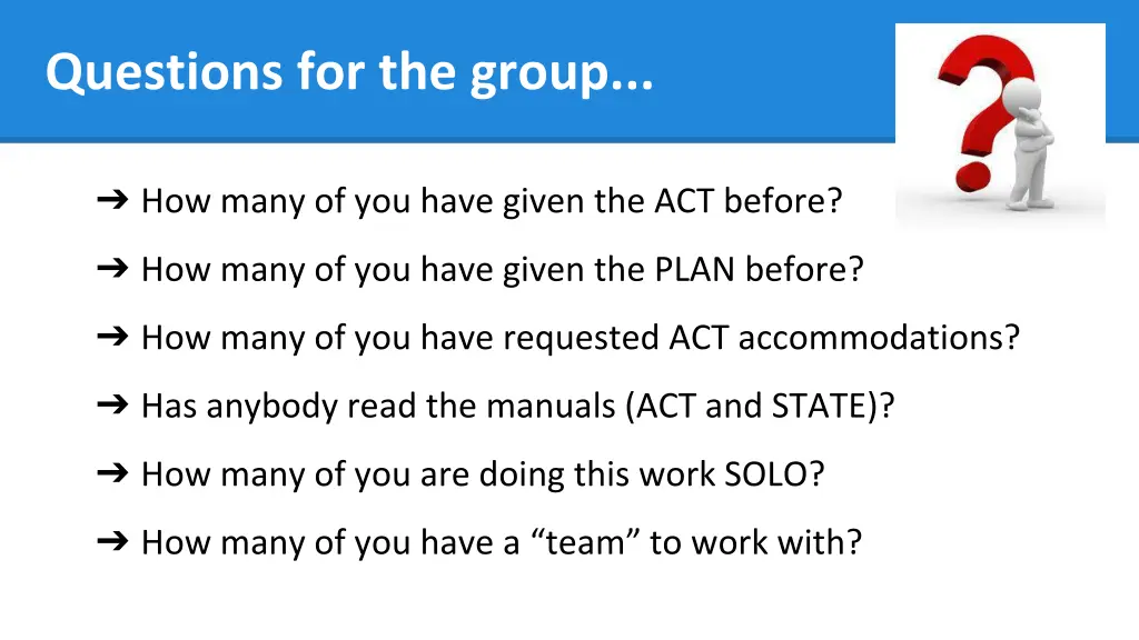 questions for the group