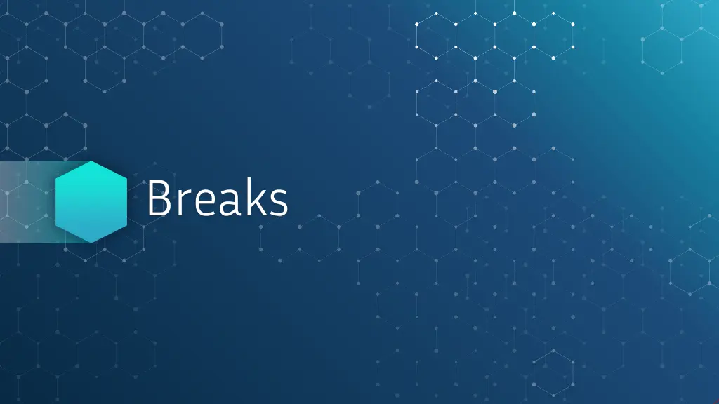 breaks