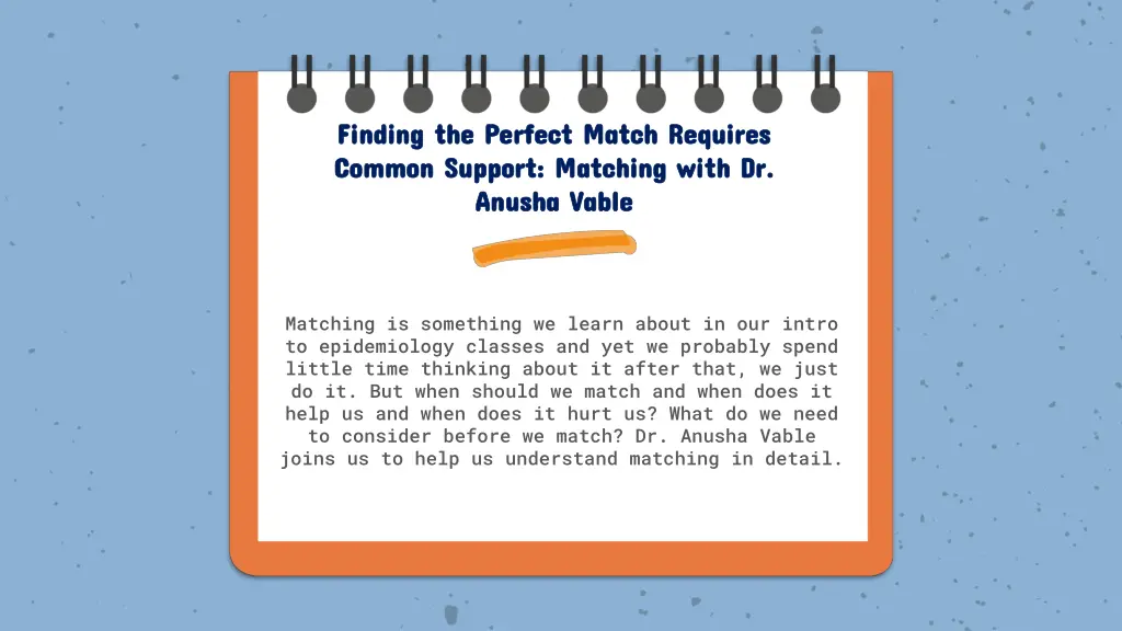 finding the perfect match requires finding