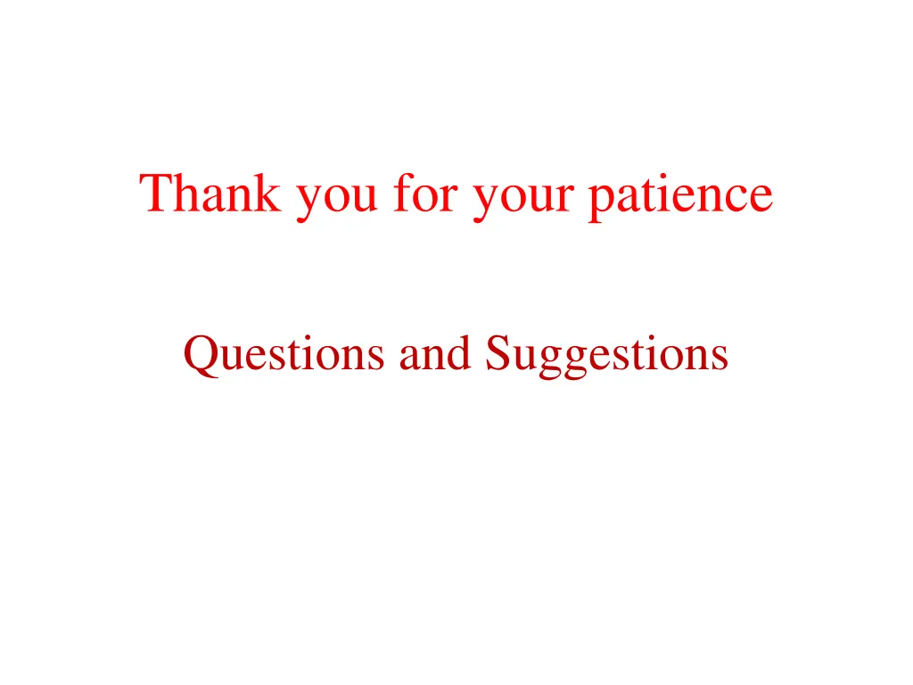 thank you for your patience