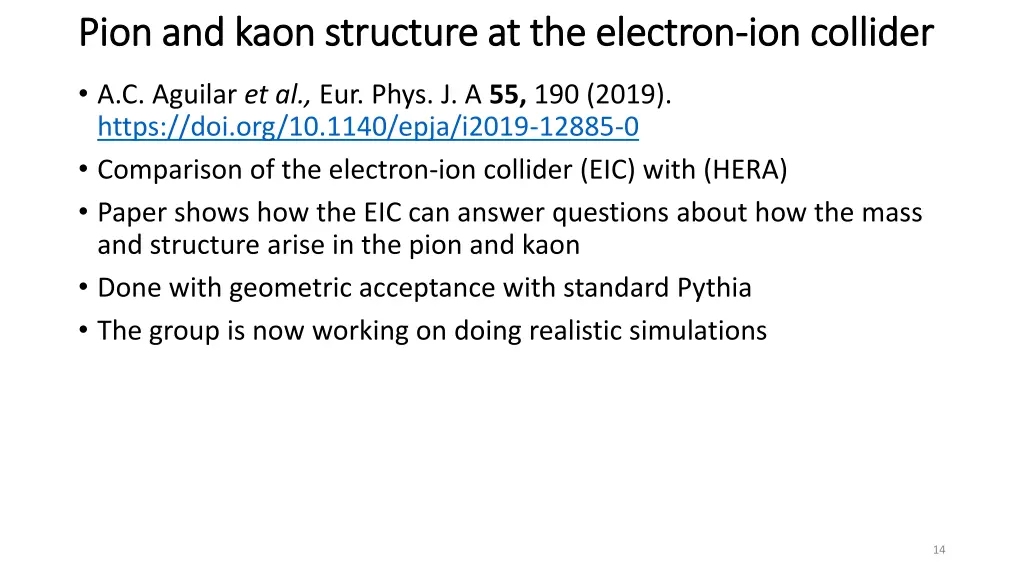 pion and kaon structure at the electron pion