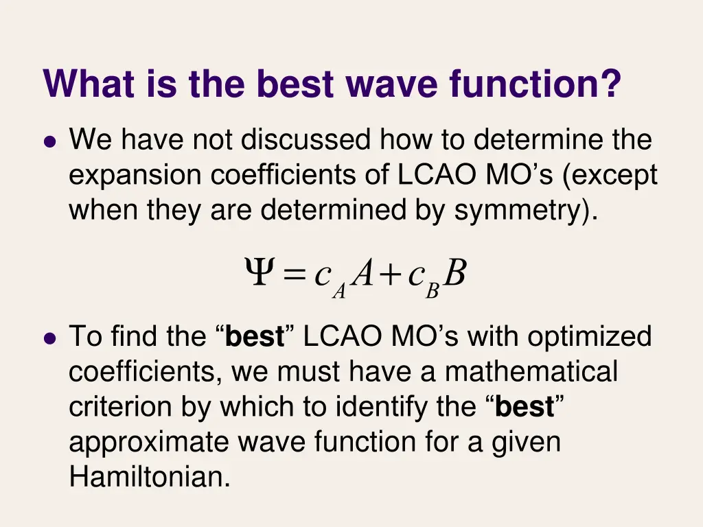 what is the best wave function