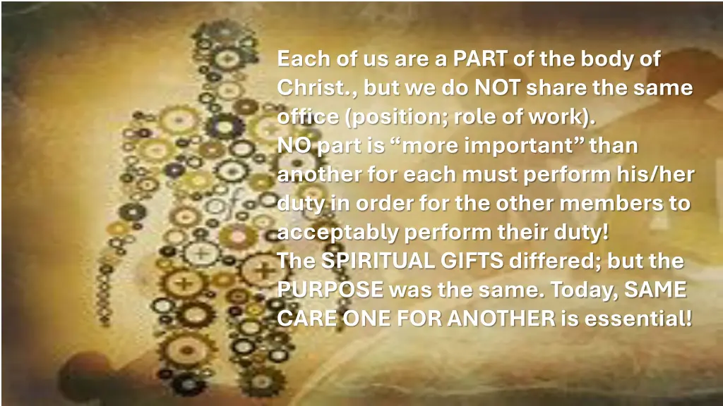each of us are a part of the body of christ