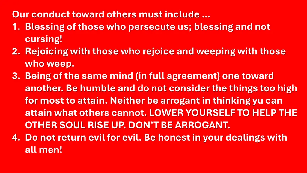 our conduct toward others must include 1 blessing
