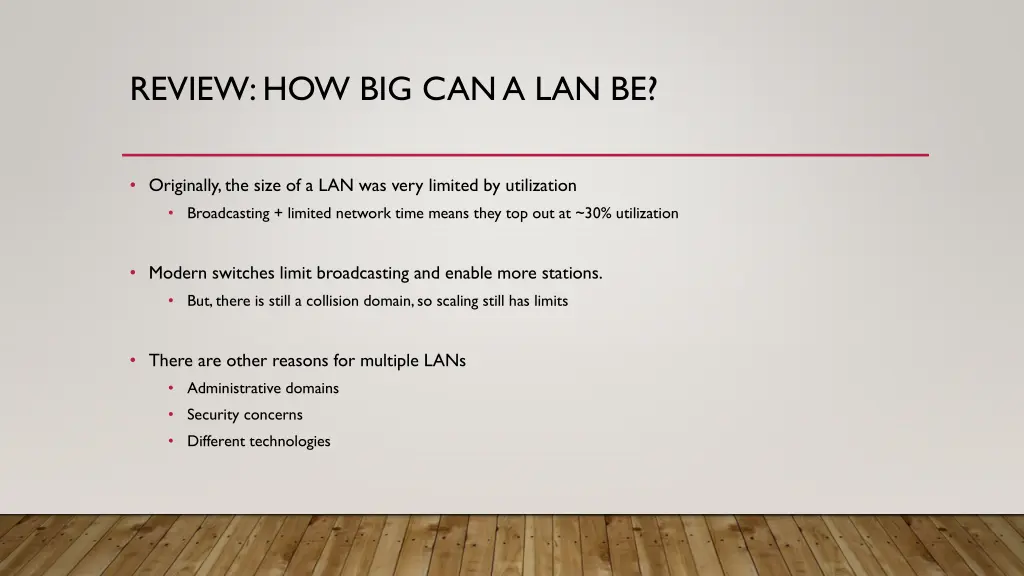 review how big can a lan be