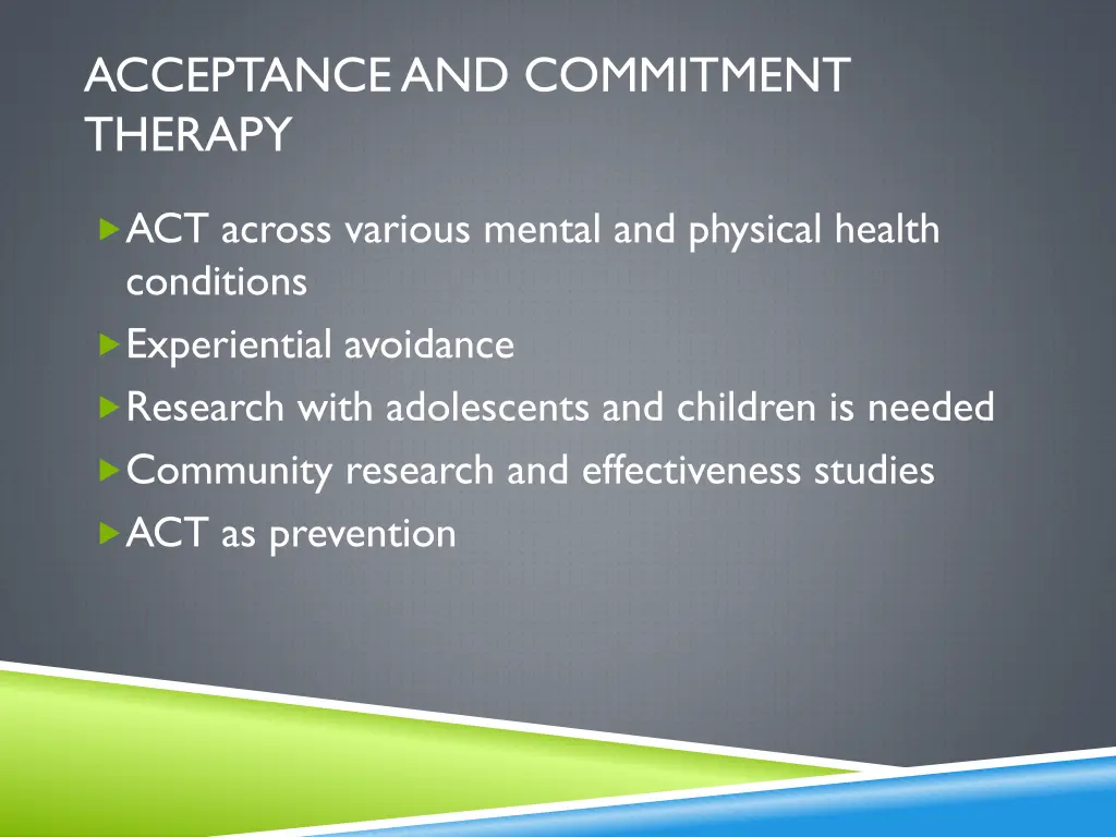 acceptance and commitment therapy