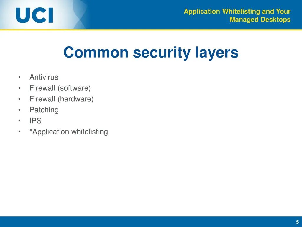 application whitelisting and your managed desktops 4
