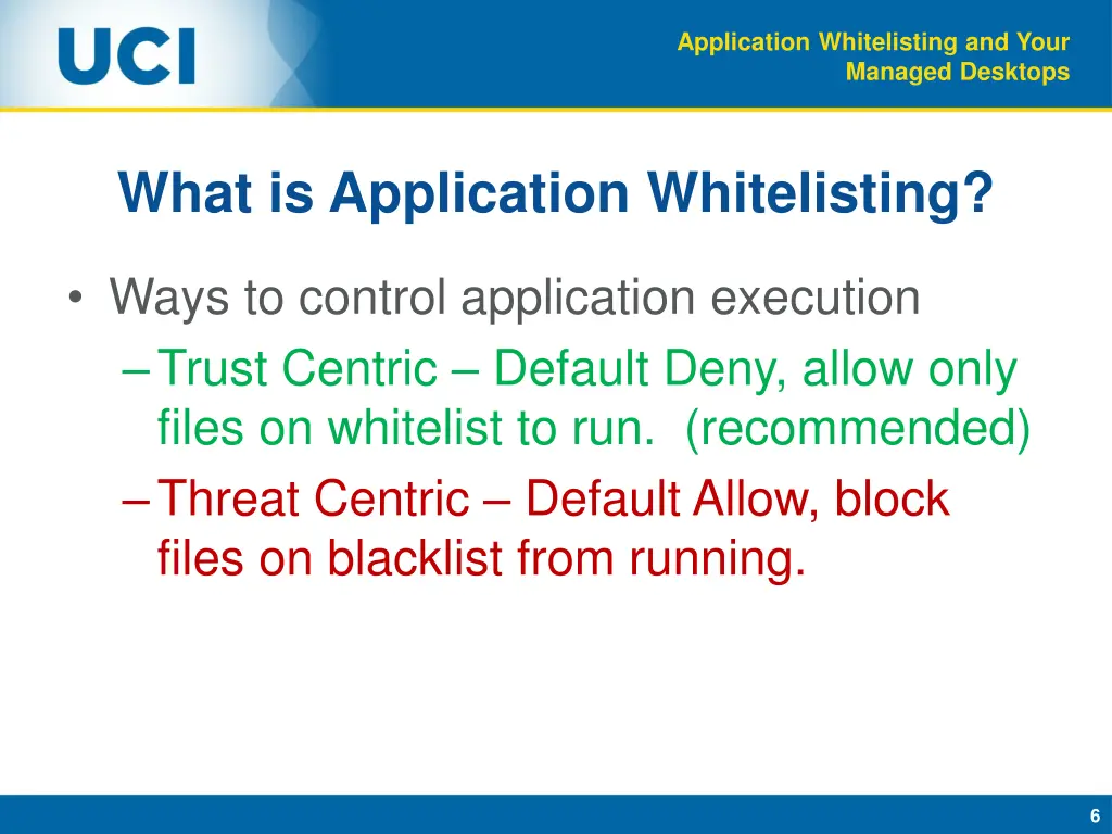 application whitelisting and your managed desktops 5