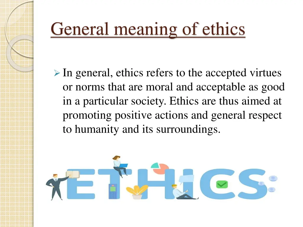 general meaning of ethics