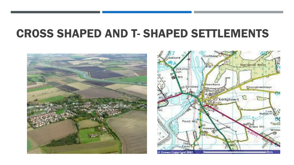 cross shaped and t shaped settlements