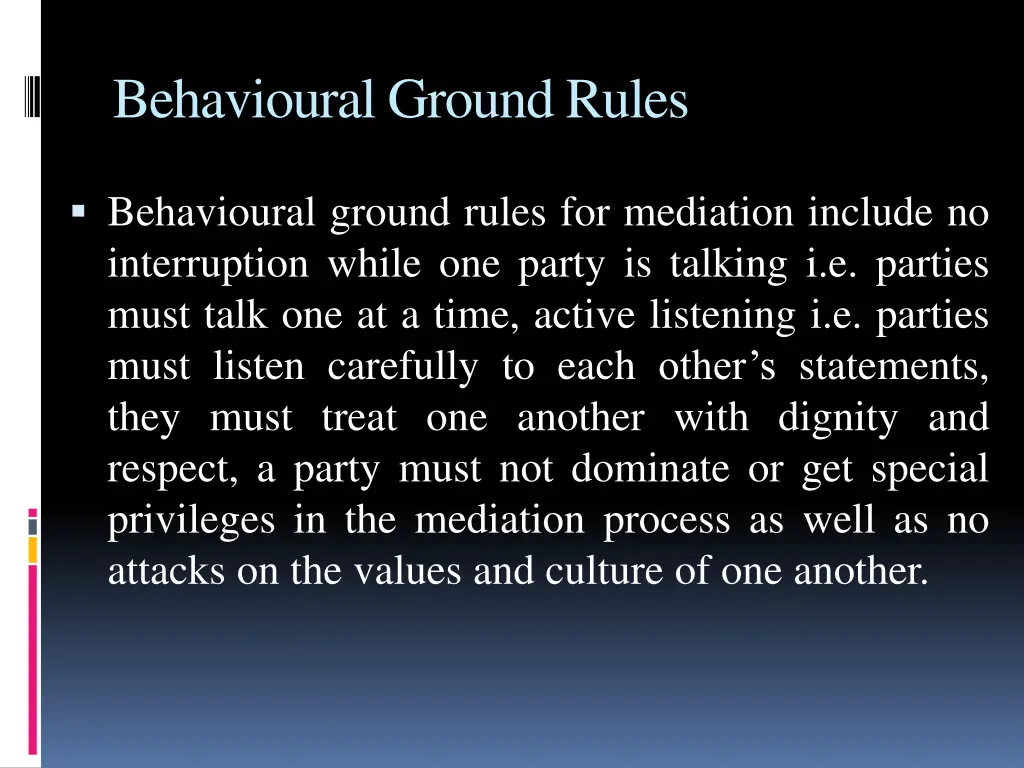 behavioural ground rules