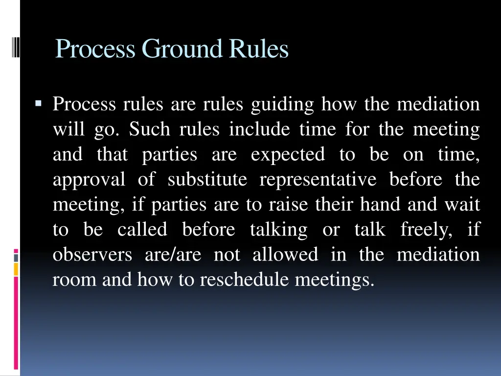 process ground rules