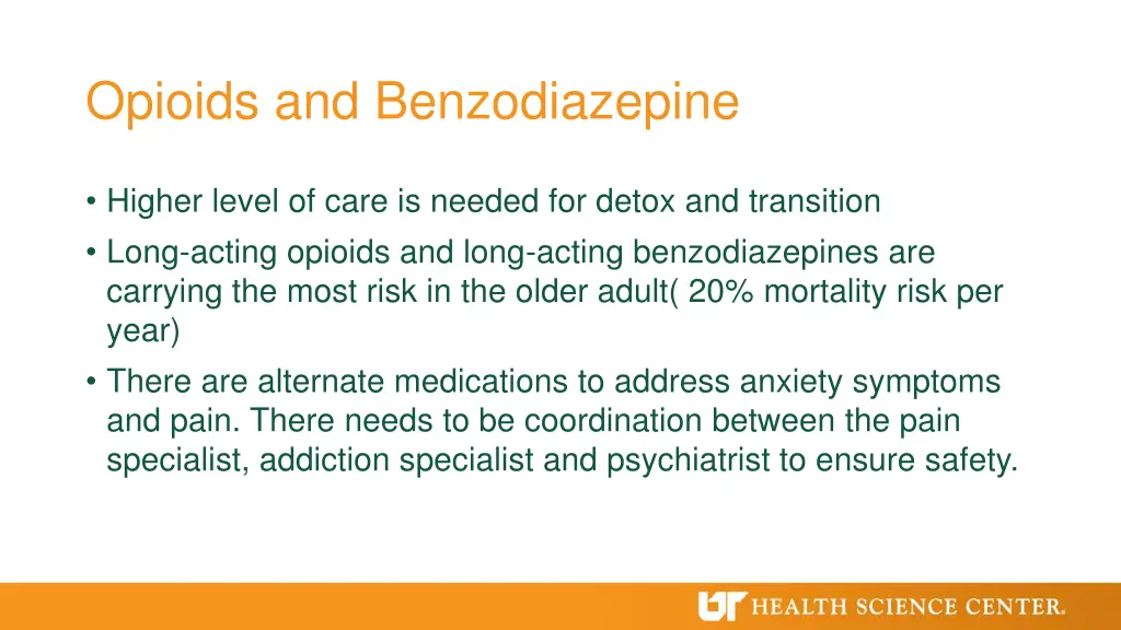 opioids and benzodiazepine