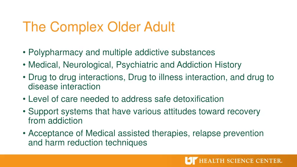 the complex older adult