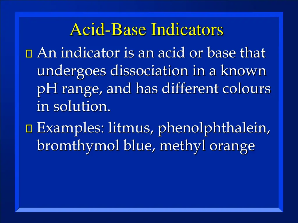 acid base indicators an indicator is an acid