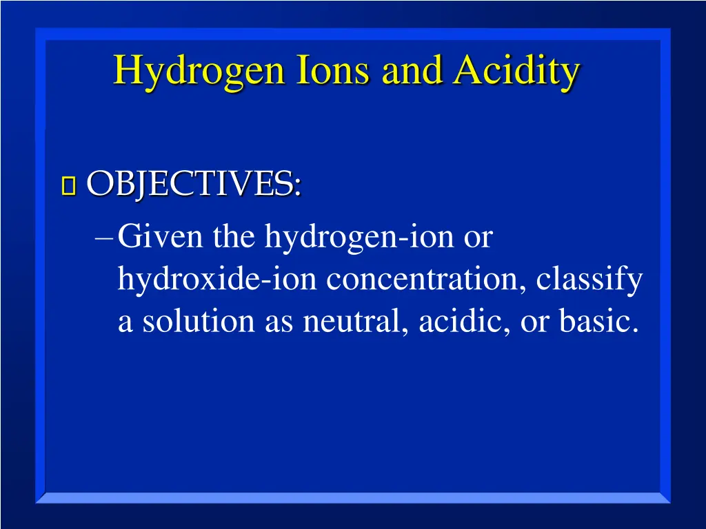 hydrogen ions and acidity