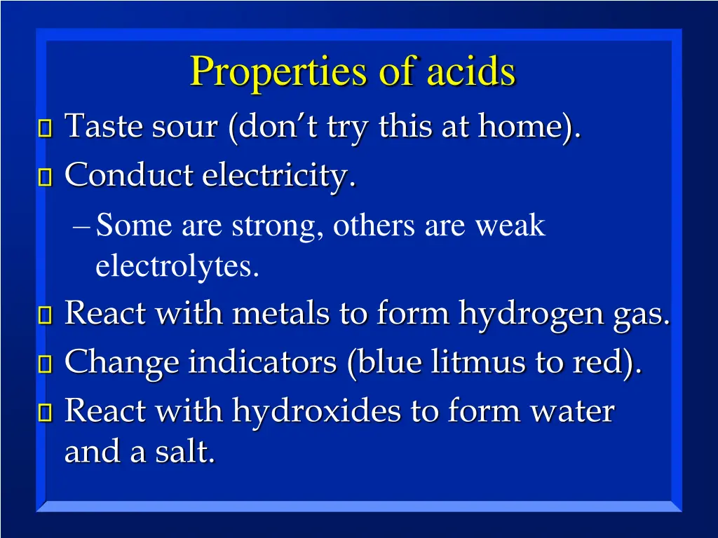 properties of acids taste sour don t try this