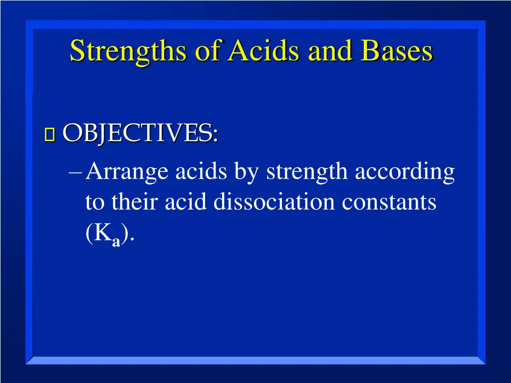 strengths of acids and bases 2