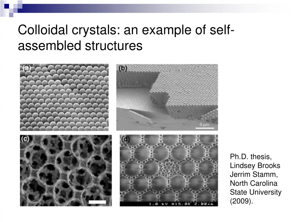 colloidal crystals an example of self assembled