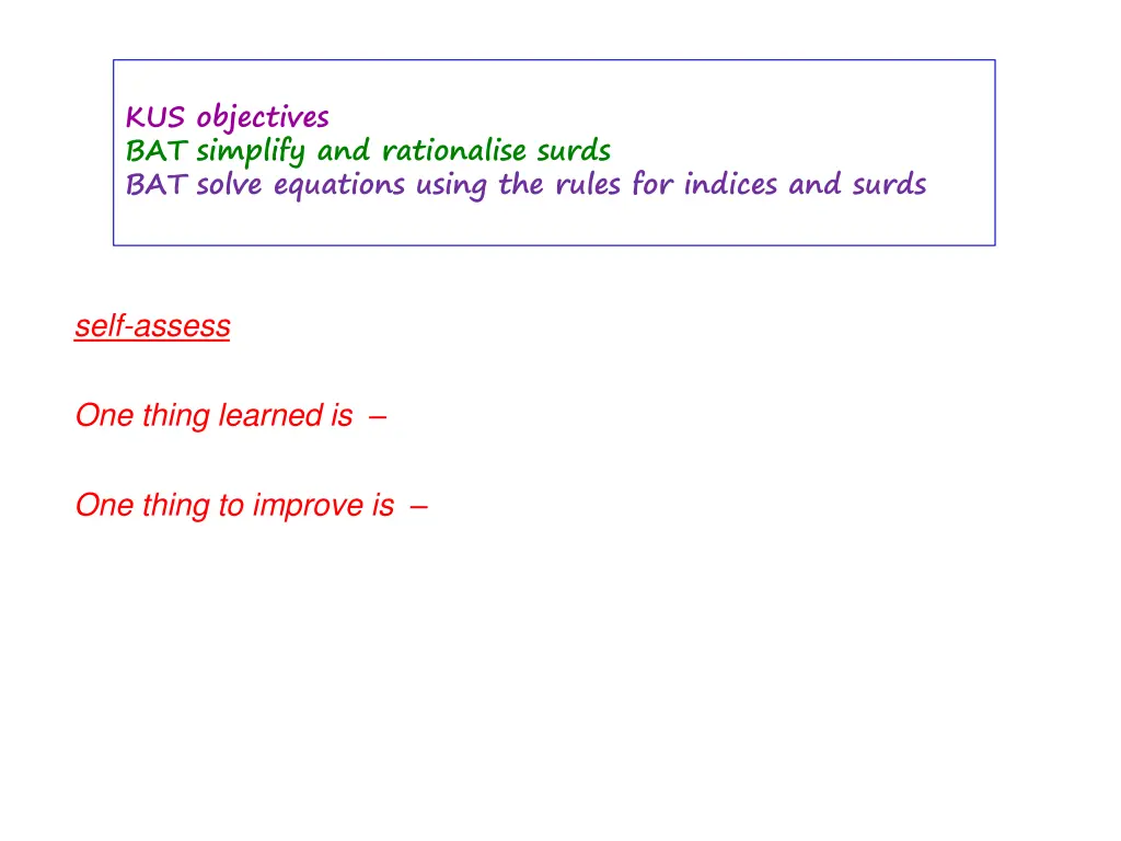 kus objectives bat simplify and rationalise surds