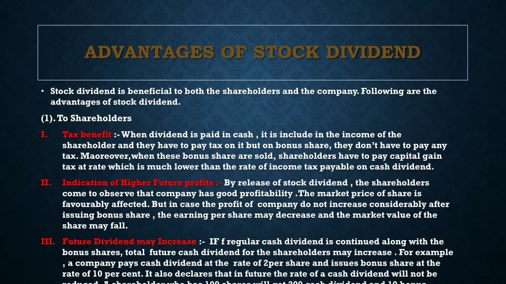 advantages of stock dividend