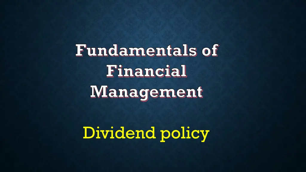 fundamentals of financial management