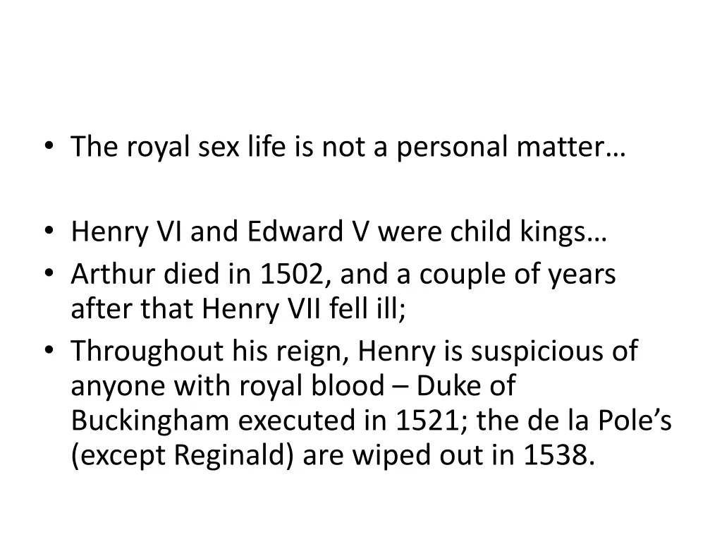 the royal sex life is not a personal matter