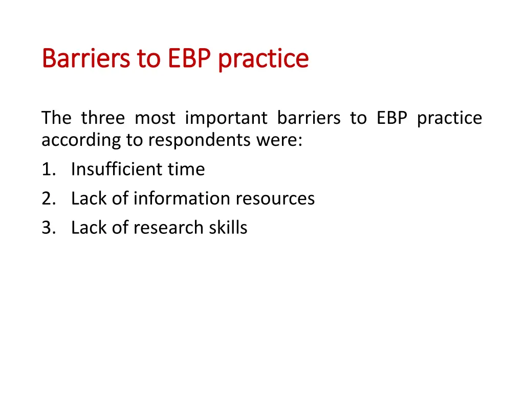 barriers to ebp practice barriers to ebp practice