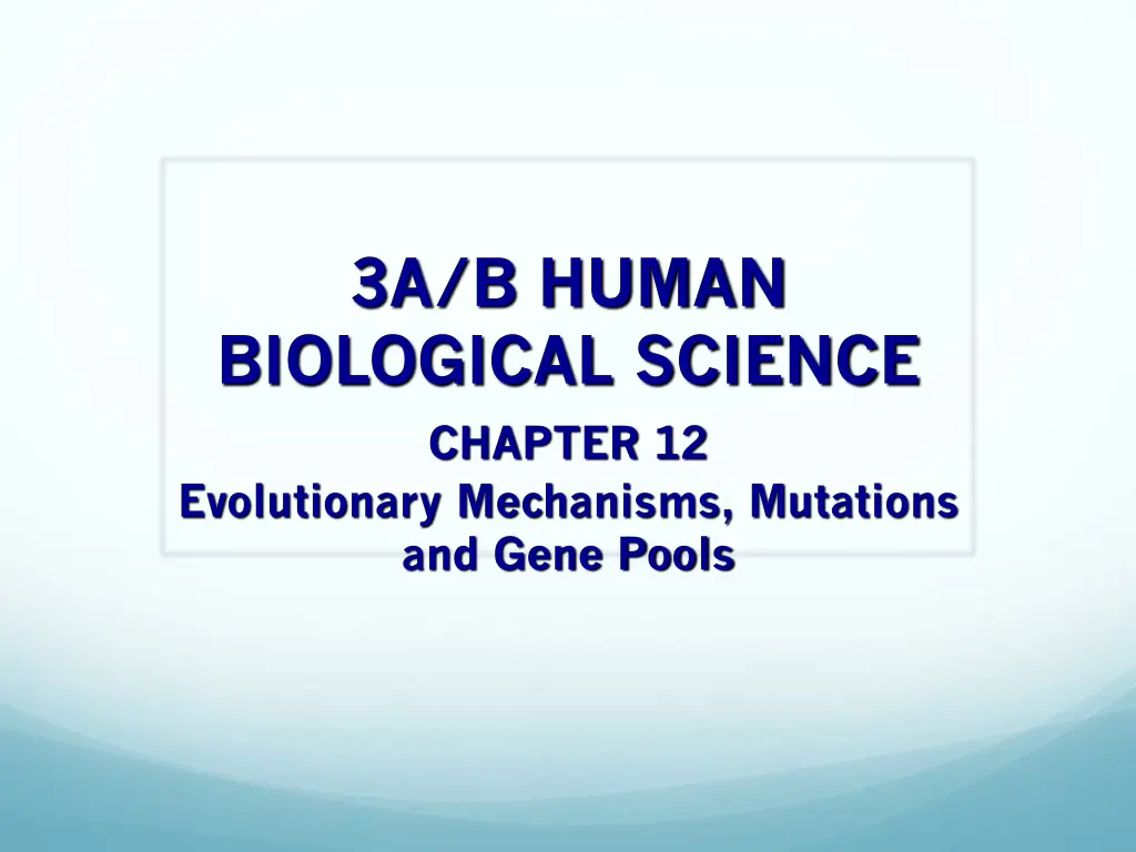 3a b human biological science chapter